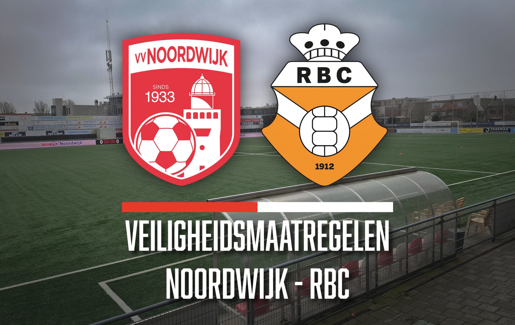 Extra veiligheidsmaatregelen Noordwijk-RBC