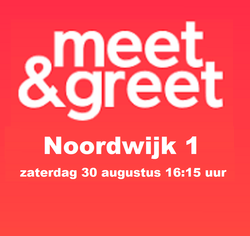 Let op! Jeugdleden: Meet & Greet Noordwijk 1