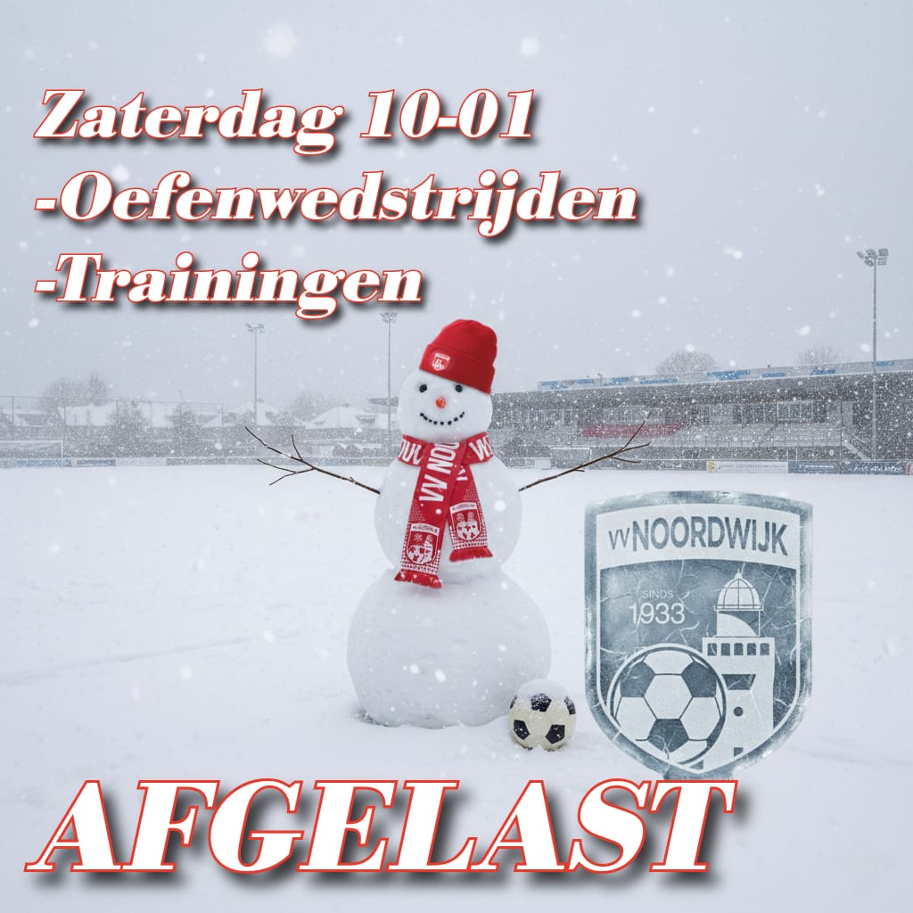 KNVB gooit al het amateurvoetbal voor dit weekend eruit en vv Noordwijk trainingen en oefenwedstrijden